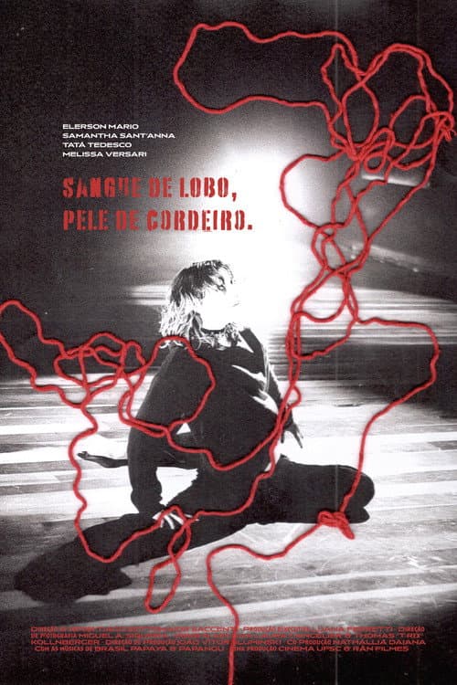 Sangue de Lobo, Pele de Cordeiro (2025) poster