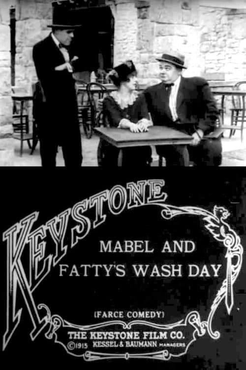 Mabel and Fatty's Wash Day (1915) poster