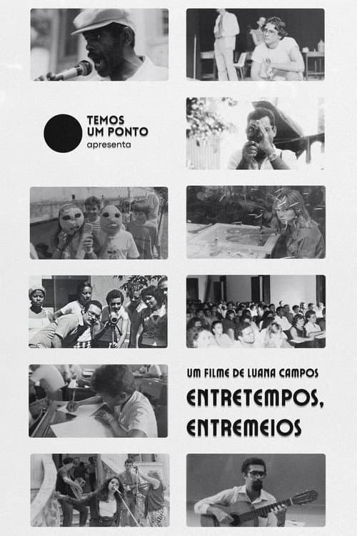 Entretempos, Entremeios (2024) poster