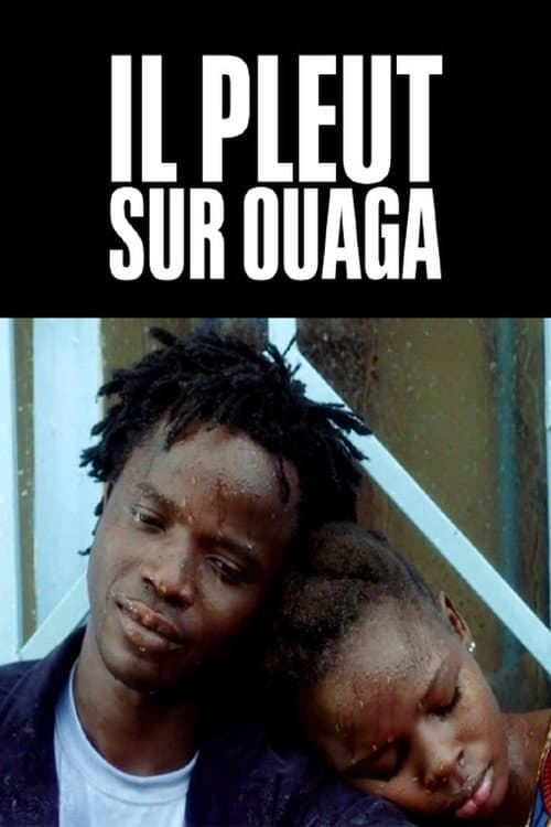 Il pleut sur Ouaga (2018) poster