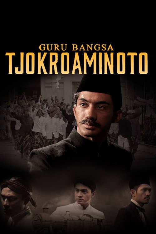 Guru Bangsa Tjokroaminoto (2015) poster