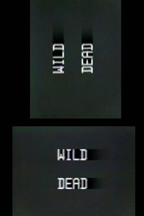 Wild Dead I, II, III (1984) poster