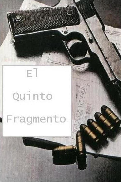 El Quinto Fragmento (1997) poster