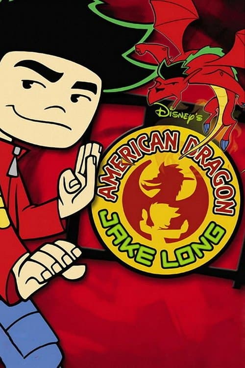 Disney's American Dragon: Jake Long (2005) poster
