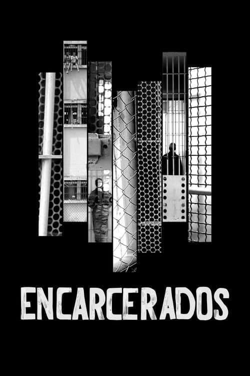Encarcerados (2019) poster