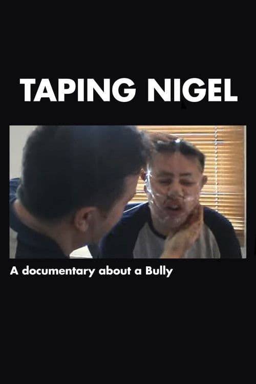 Taping Nigel (2005) poster