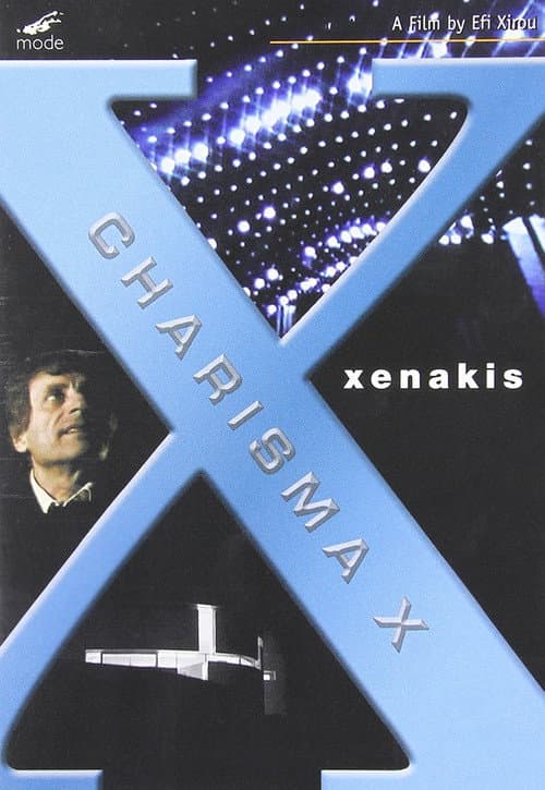 Charisma X: Iannis Xenakis (2009) poster
