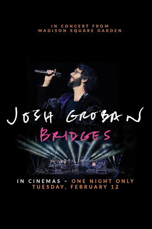 Josh Groban Bridges: In Concert from Madison Square Garden (2019) poster
