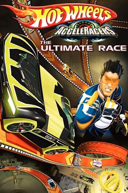 Hot Wheels: AcceleRacers - De Ultieme Race (2005) poster