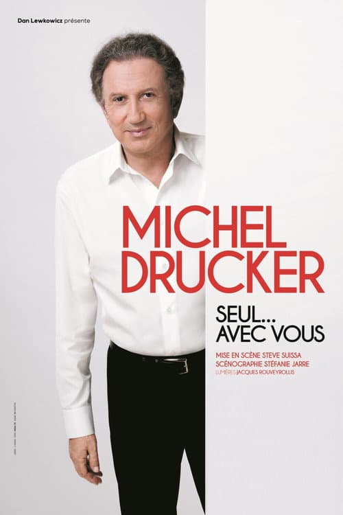 Michel Drucker - Seul... avec vous (2018) poster