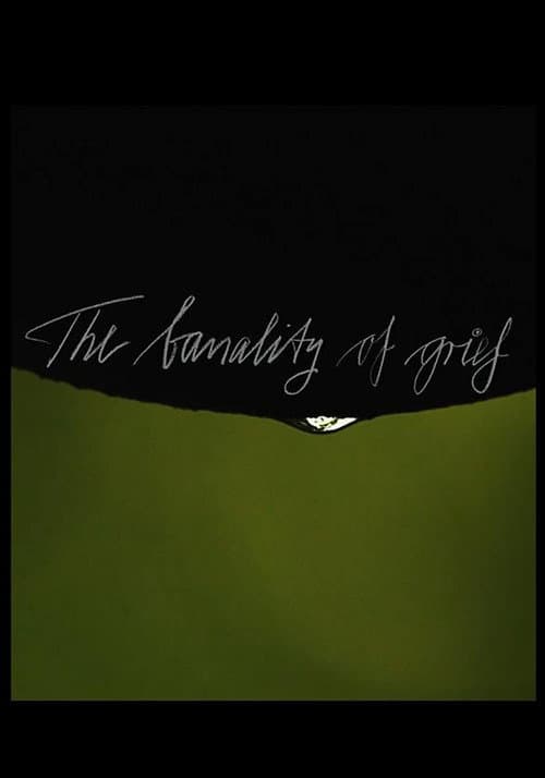 The Banality of Grief (2021) poster