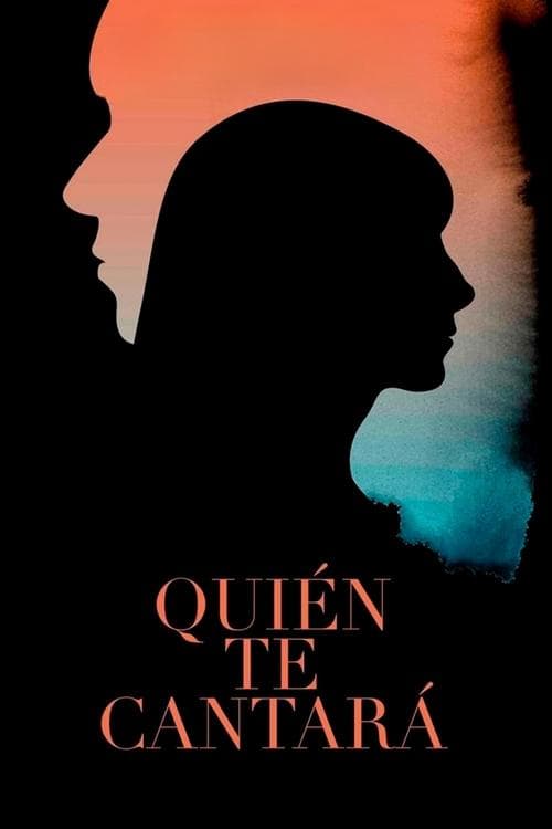Quién te cantará (2018) poster