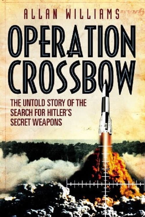 Operation Crossbow (2011) poster