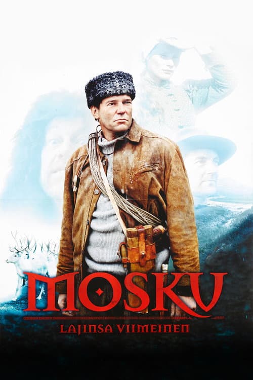 Mosku – lajinsa viimeinen (2003) poster