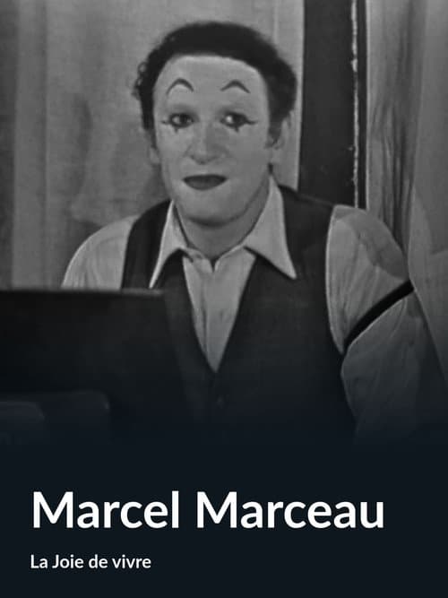 Marcel Marceau (La Joie de vivre) (1956) poster