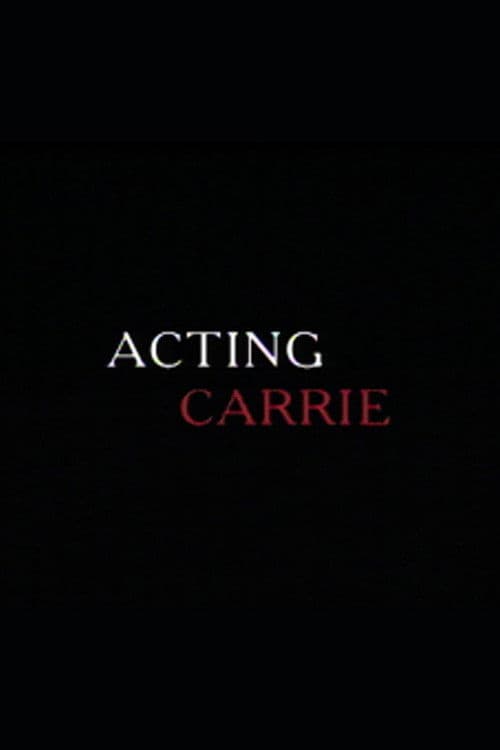 Acting 'Carrie' (2001) poster