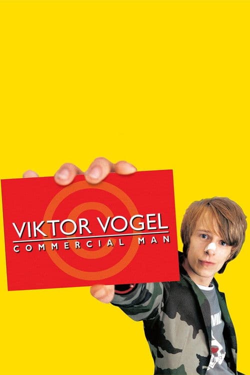 Viktor Vogel - Commercial Man (2001) poster