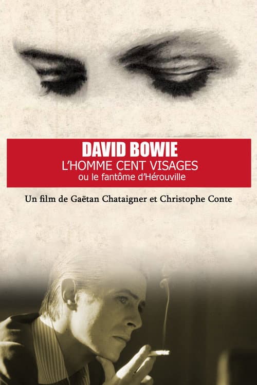 Bowie, l’Homme Cent Visages ou le Fantôme d’Hérouville (2016) poster