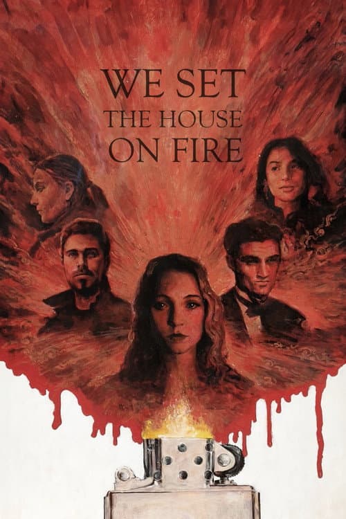 We Set the House on Fire (2026) poster