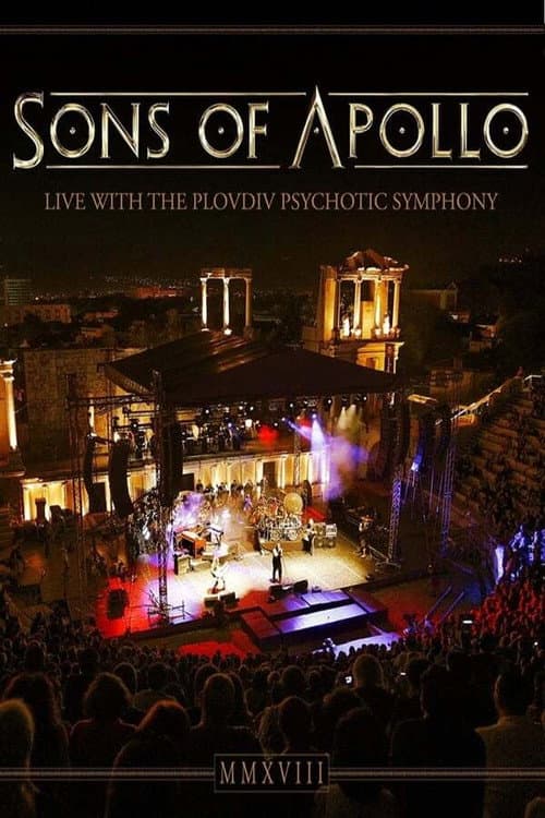 Sons of Apollo - Live with the Plovdiv Psychotic Symphony - Documentary (2019) poster