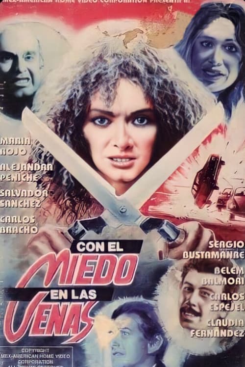 Con el miedo en las venas (1990) poster