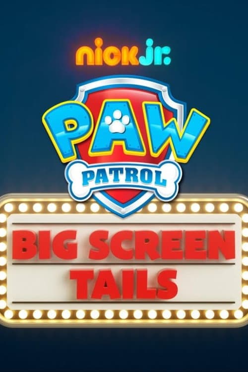 PAW Patrol: Mission Big Screen (2017) poster