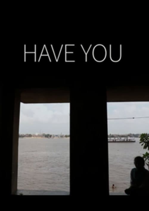Have You (2021) poster