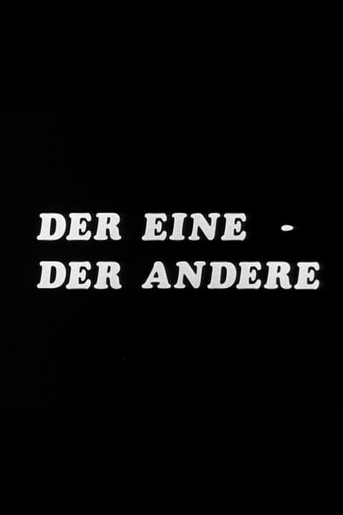 Der Eine - der Andere (1967) poster