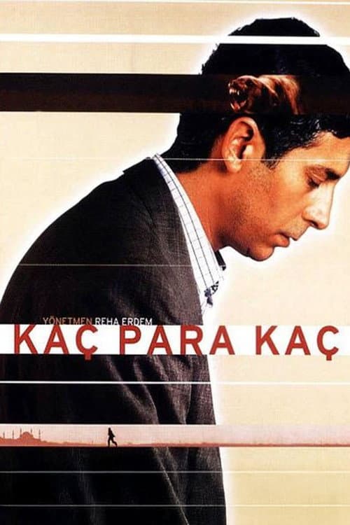 Kaç Para Kaç (1999) poster