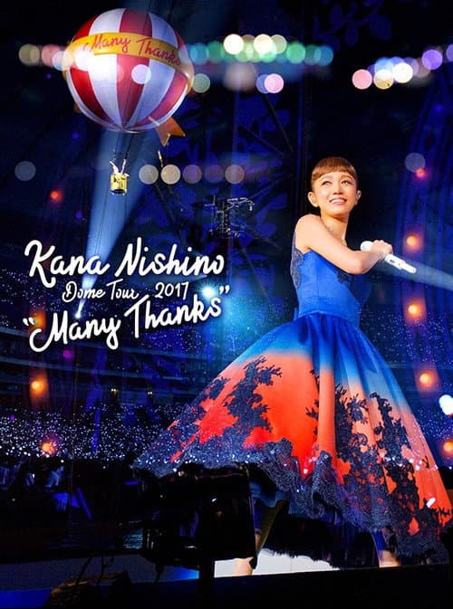 Kana Nishino Dome Tour 2017 Many Thanks (2018) poster