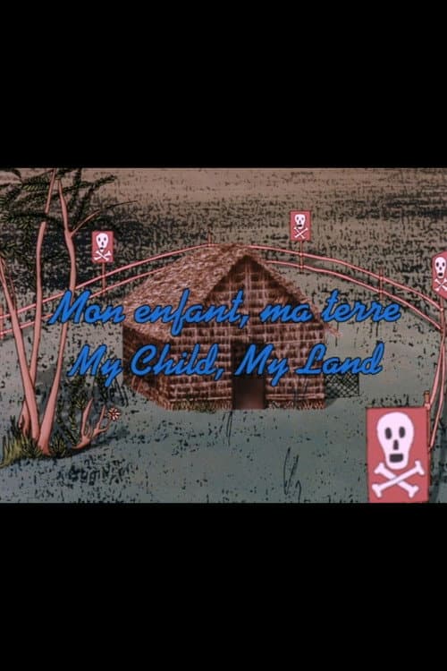My Child, My Land (1998) poster