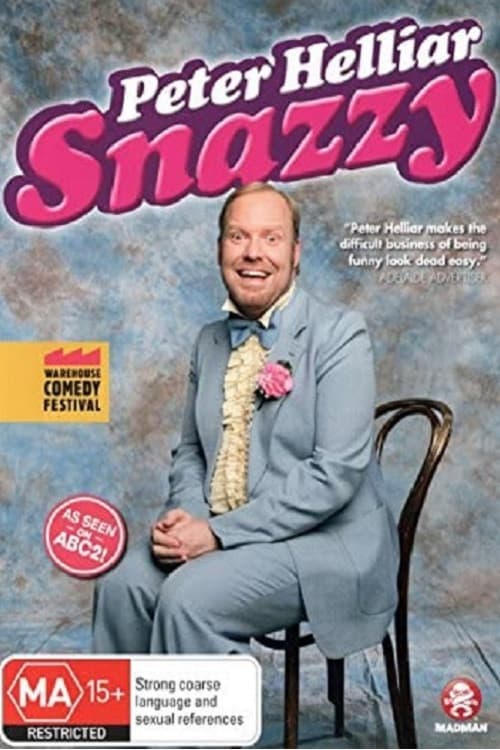 Peter Helliar: Snazzy (2012) poster