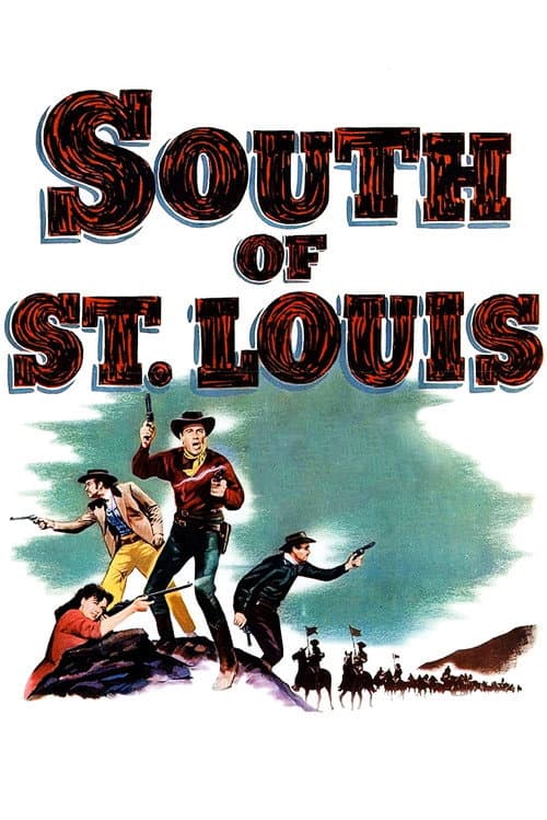 South of St. Louis (1949) poster