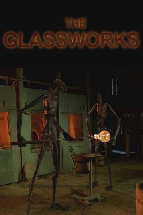 The Glassworks (2005) poster