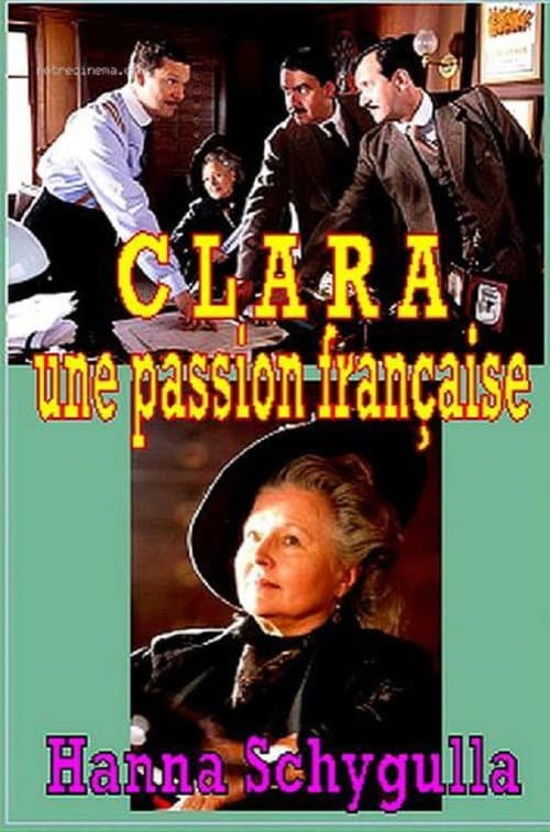 Clara, une passion française (2009) poster