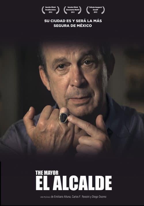 El Alcalde (2012) poster