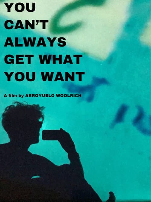 You can't (Kan't) always get what you want. (2021) poster