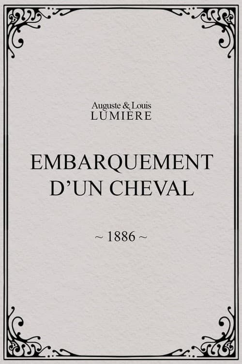 Embarquement d’un cheval (1896) poster