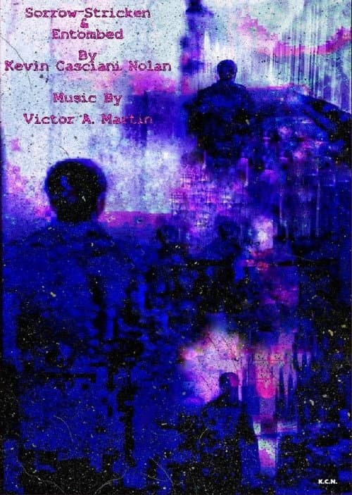 Sorrow-Stricken And Entombed (2025) poster