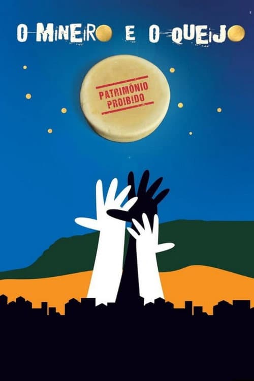 O Mineiro e o Queijo (2011) poster