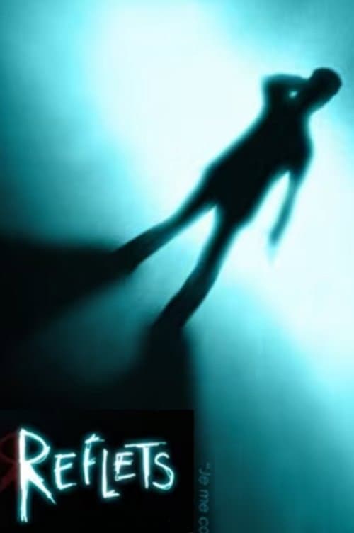 Reflets (2006) poster