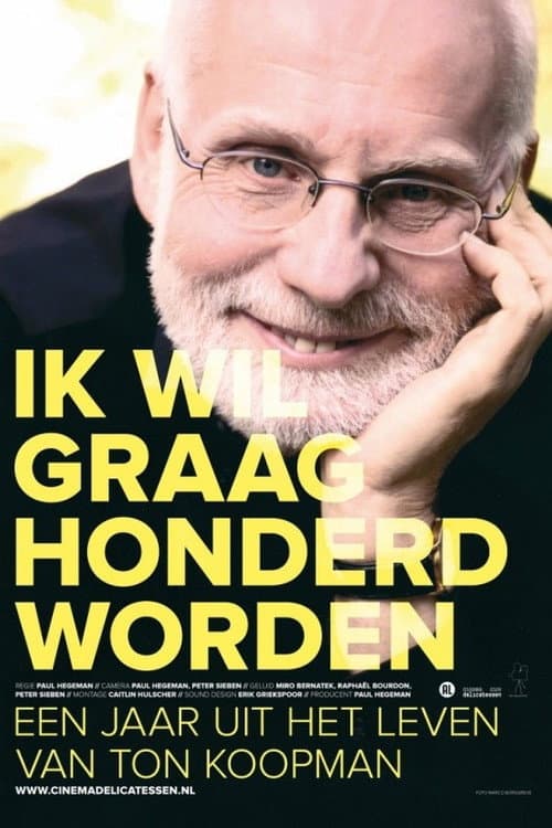 Ik wil graag honderd worden (2012) poster