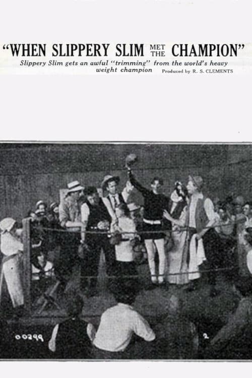 When Slippery Slim Met the Champion (1914) poster