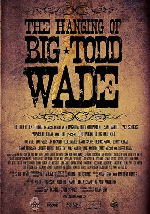 The Hanging of Big Todd Wade (2011) poster