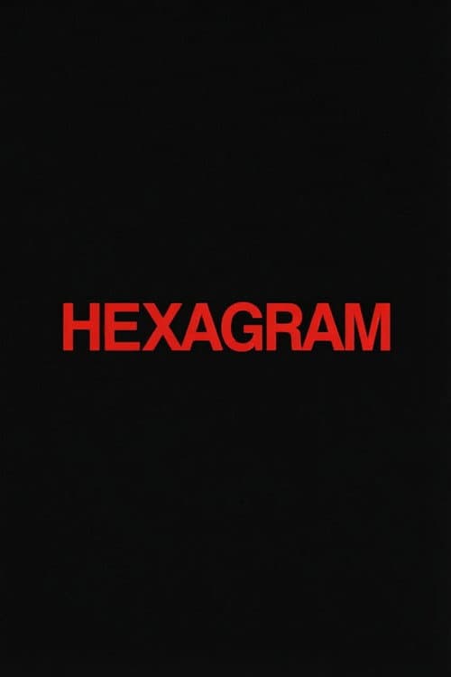 Hexagram (2028) poster