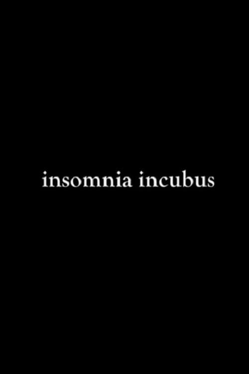 Insomnia Incubus (2024) poster