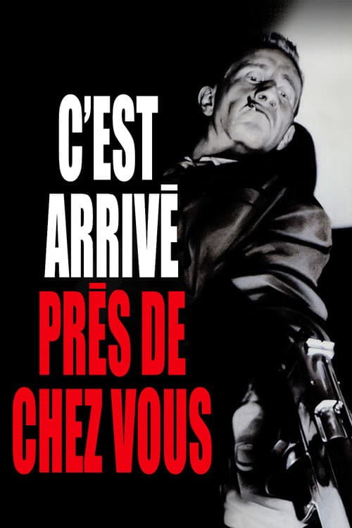 C'est arrivé près de chez vous (1992) poster
