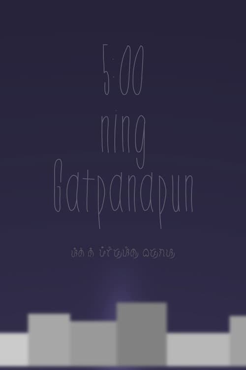 5:00 ning Gatpanapun (2012) poster