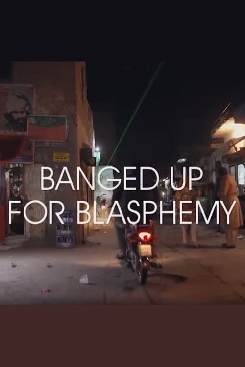 Banged Up for Blasphemy (2019) poster