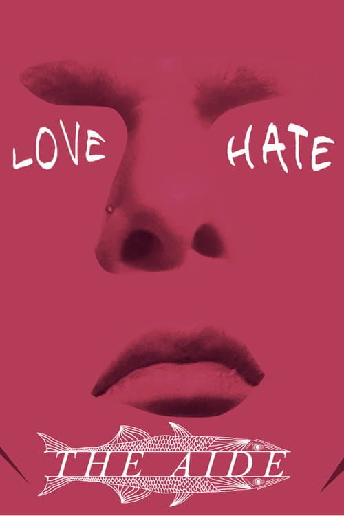 I Love/Hate The Aide (2026) poster